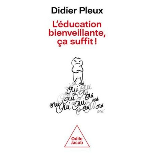 L' Éducation Bienveillante, Ça Suffit !