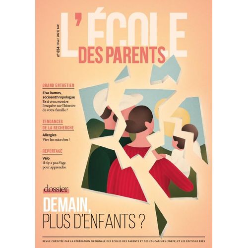 Ecole Des Parents La Revue 654 - Epe 654 - No Kids