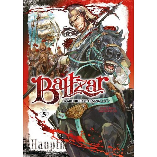 Baltzar - La Guerre Dans Le Sang - Tome 5