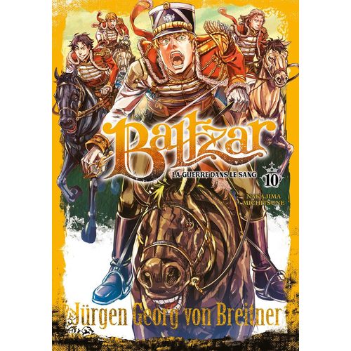 Baltzar - La Guerre Dans Le Sang - Tome 10