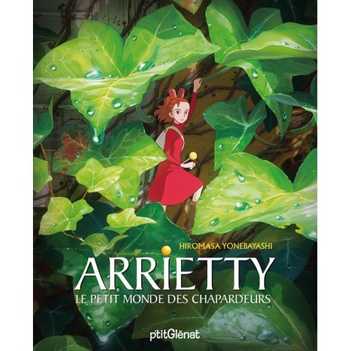 Arrietty - Le Petit Monde Des Chapardeurs :