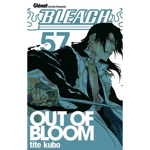 Bleach - Tome 57 : Out Of Bloom