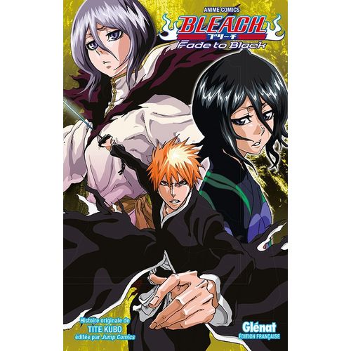 Bleach - Fade To Black
