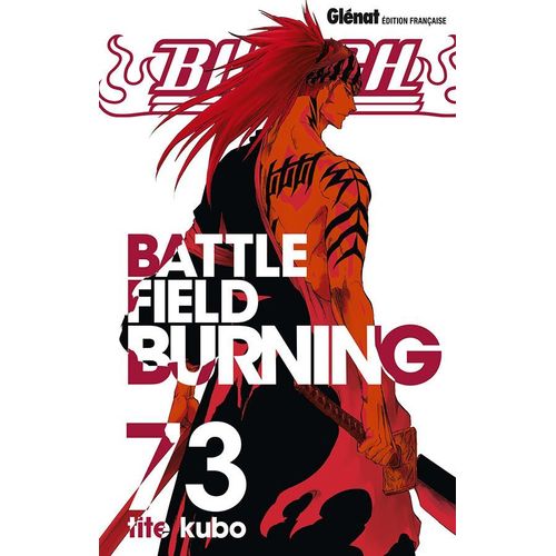 Bleach - Tome 73 : Battle Field Burning