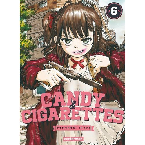 Candy Et Cigarettes - Tome 6