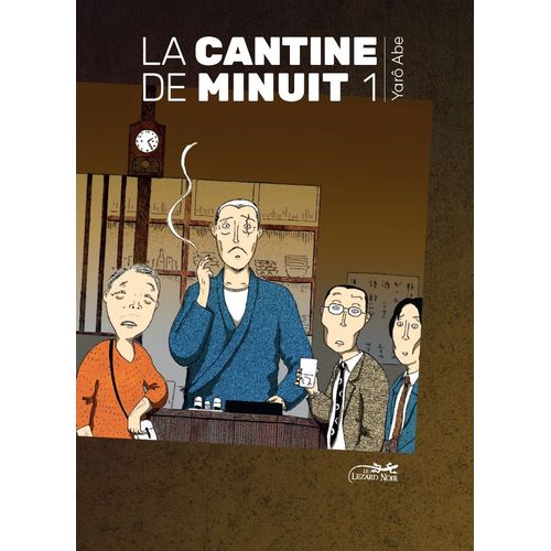 Cantine De Minuit (La) - Tome 1