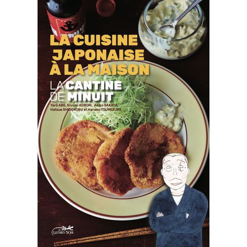 Cantine De Minuit (La) - Le Livre De Cuisine - Tome 2