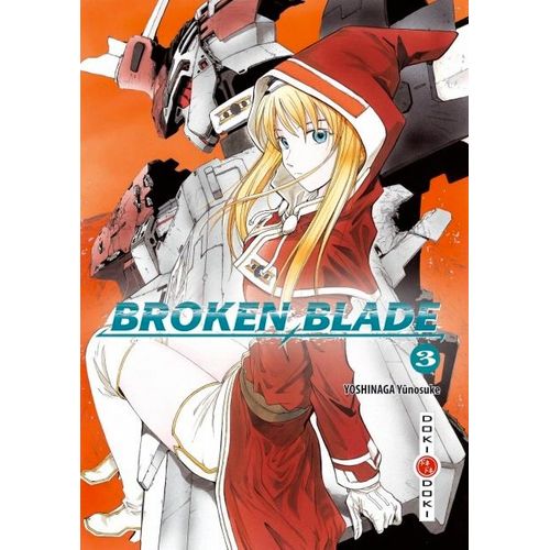 Broken Blade - Tome 3