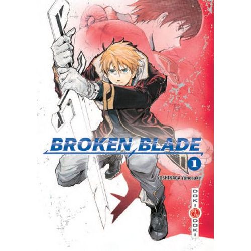 Broken Blade - Tome 1
