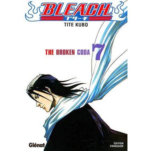 Bleach - Tome 7 : The Broken Coda