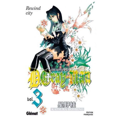 D.Gray-Man - Tome 3 : Rewind City