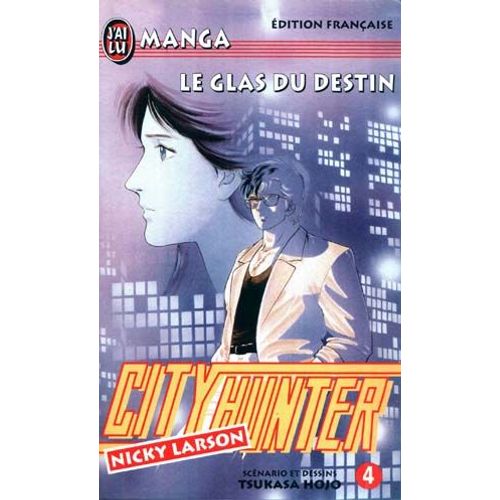 City Hunter - Tome 4 : Le Glas Du Destin