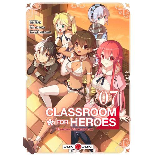 Classroom For Heroes - Tome 7