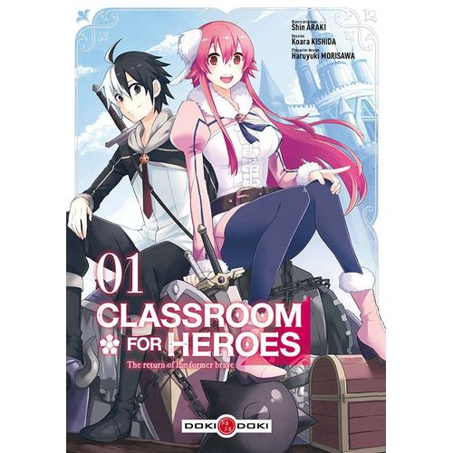 Classroom For Heroes - Tome 1
