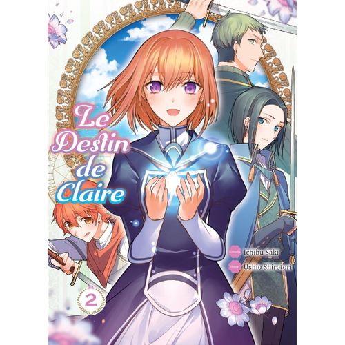 Destin De Claire (Le) - Tome 2