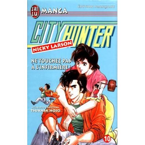 City Hunter - Tome 10 : Ne Touchez Pas À L'infirmière !