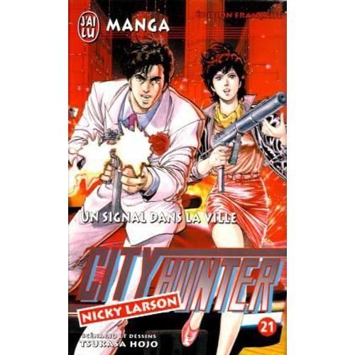 City Hunter - Tome 21 : Un Signal Dans La Ville