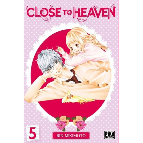 Close To Heaven - Tome 5
