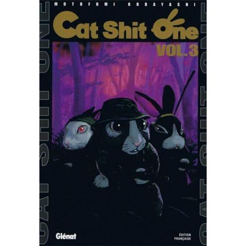 Cat Shit One - Tome 3