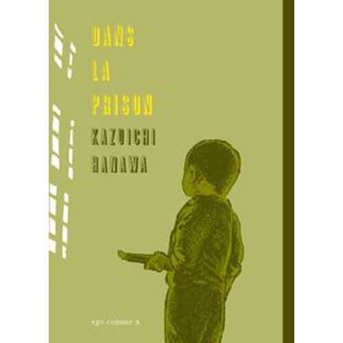 Dans La Prison - 1re Édition