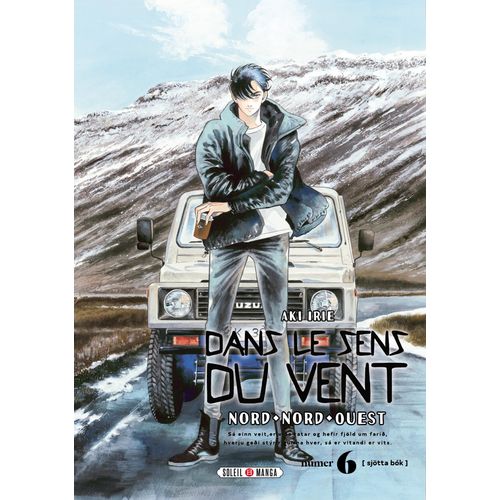 Dans Le Sens Du Vent - Nord, Nord-Ouest - Tome 6