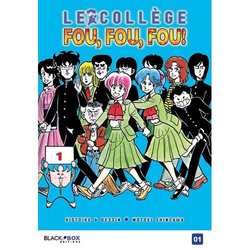 Collège Fou Fou Fou (Le) - Kimengumi - Tome 1