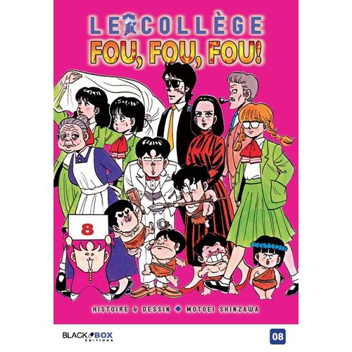 Collège Fou Fou Fou (Le) - Kimengumi - Tome 8