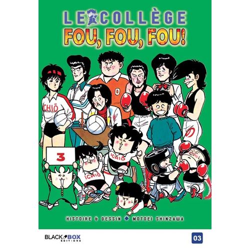 Collège Fou Fou Fou (Le) - Kimengumi - Tome 3