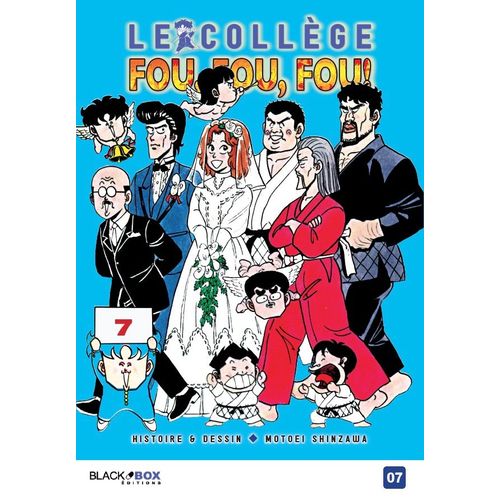 Collège Fou Fou Fou (Le) - Kimengumi - Tome 7