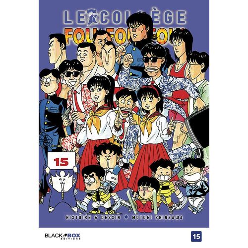 Collège Fou Fou Fou (Le) - Kimengumi - Tome 15