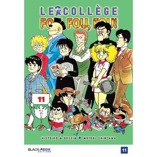 Collège Fou Fou Fou (Le) - Kimengumi - Tome 11
