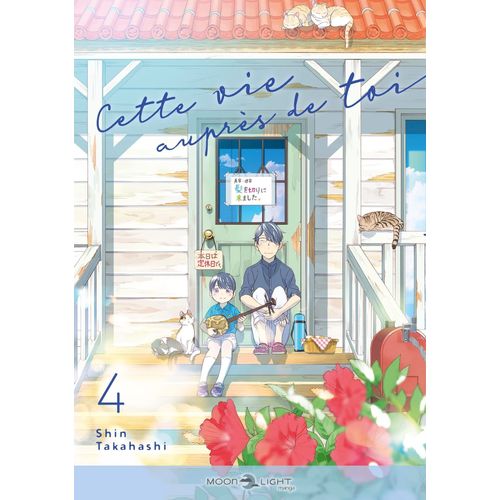 Cette Vie Auprès De Toi - Tome 4