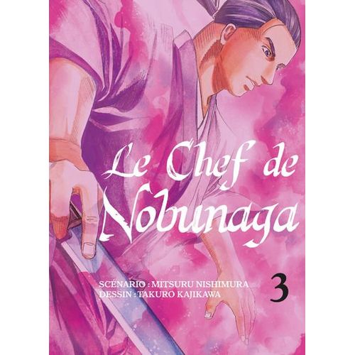 Chef De Nobunaga (Le) - Tome 3
