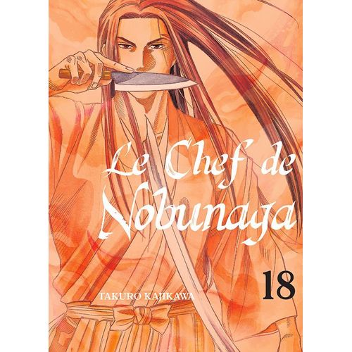Chef De Nobunaga (Le) - Tome 18