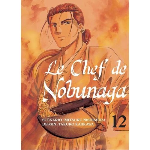 Chef De Nobunaga (Le) - Tome 12