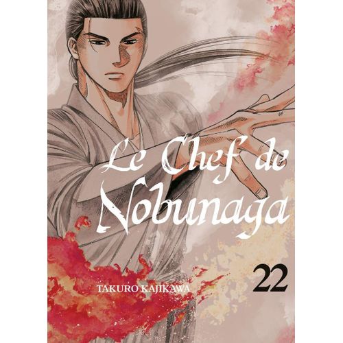 Chef De Nobunaga (Le) - Tome 22