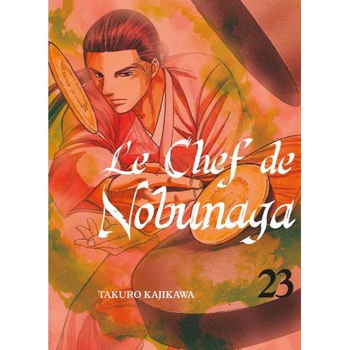 Chef De Nobunaga (Le) - Tome 23