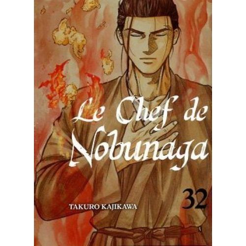 Chef De Nobunaga (Le) - Tome 32