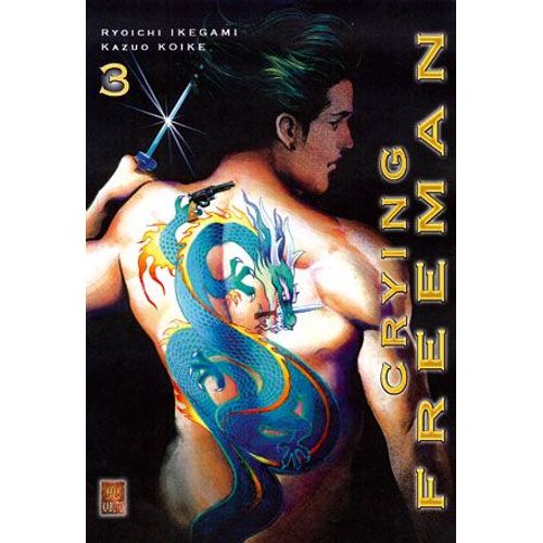 Crying Freeman - 2e Edition - Tome 3