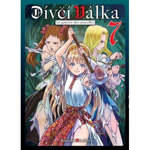 Divci Valka - Tome 7