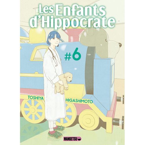Enfants D'hippocrate (Les) - Tome 6