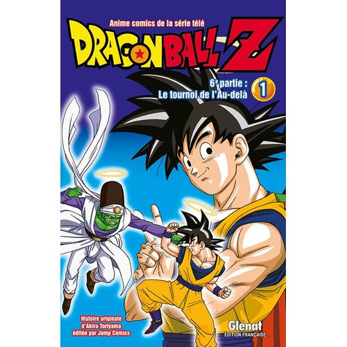 Dragon Ball Z - Cycle 6 - Tome 1 : Le Tournoi De L'au-Delà