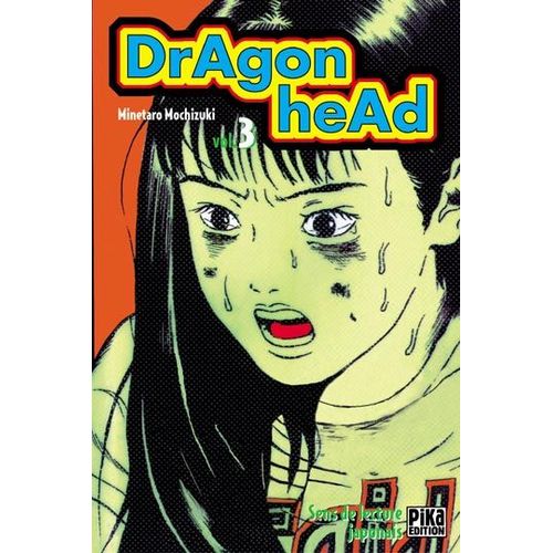 Dragon Head - Tome 3