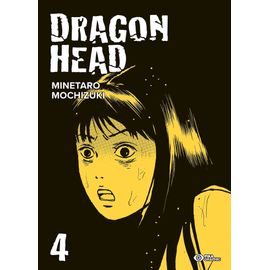 Dragon Head - Edition 2021 - Tome 4