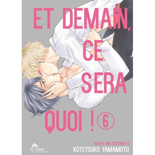 Et Demain Ce Sera Quoi ! - Tome 6