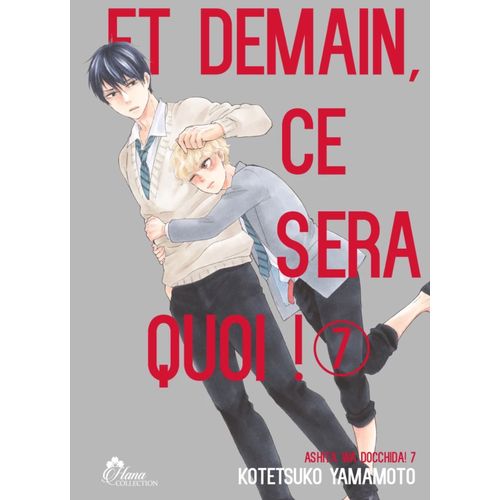 Et Demain Ce Sera Quoi ! - Tome 7