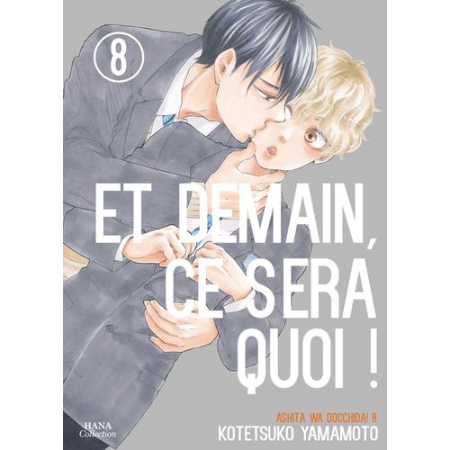 Et Demain Ce Sera Quoi ! - Tome 8