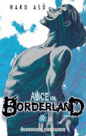 Alice In Borderland - Tome 10