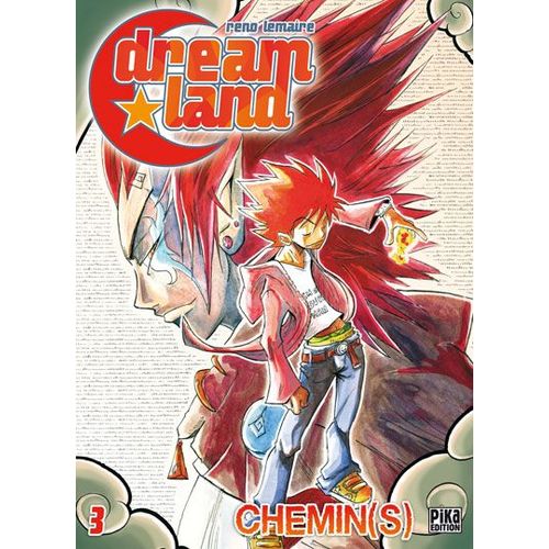 Dreamland - Tome 3 : Chemin(S)