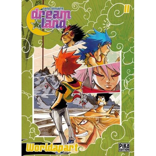 Dreamland - Tome 11 : Worldapart